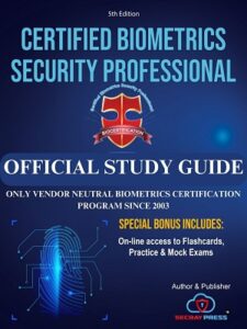 Certified Biometric Security Professional (CBSP) e-book